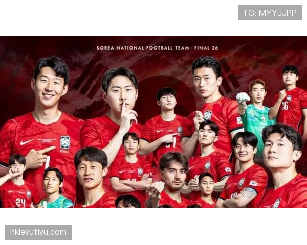 韩国队2026世界杯阵容预测：孙兴慜领衔的亚洲劲旅能否再现四强奇迹